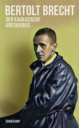 E-Book (epub) Der kaukasische Kreidekreis von Bertolt Brecht