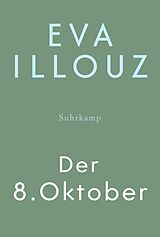 E-Book (epub) Der 8. Oktober von Eva Illouz