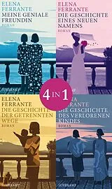 E-Book (epub) Meine geniale Freundin (1-4)  der Welterfolg komplett in einem Band von Elena Ferrante