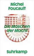 E-Book (epub) Die Maschen der Macht von Michel Foucault