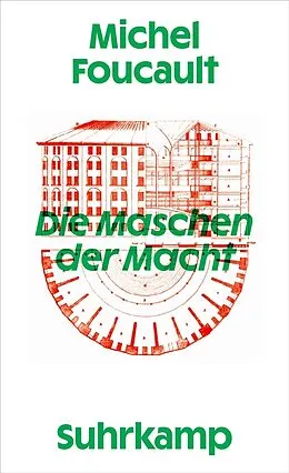 E-Book (epub) Die Maschen der Macht von Michel Foucault