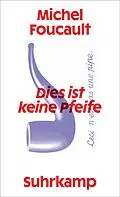 E-Book (epub) Dies ist keine Pfeife von Michel Foucault
