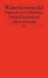 E-Book (epub) Woher kommst du? von Natalja Kljutscharjowa