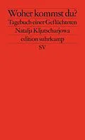 E-Book (epub) Woher kommst du? von Natalja Kljutscharjowa