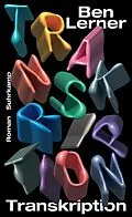 E-Book (epub) Transkription von Ben Lerner