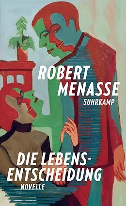 E-Book (epub) Die Lebensentscheidung von Robert Menasse
