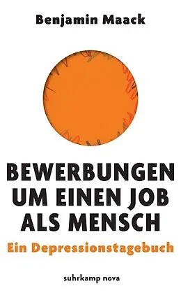 E-Book (epub) Bewerbungen um einen Job als Mensch von Benjamin Maack