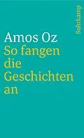 E-Book (epub) So fangen die Geschichten an von Amos Oz