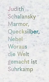 E-Book (epub) Marmor, Quecksilber, Nebel von Judith Schalansky