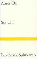 E-Book (epub) Sumchi von Amos Oz