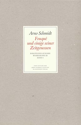 Fester Einband Bargfelder Ausgabe. Werkgruppe III: Essays und Biographisches von Arno Schmidt