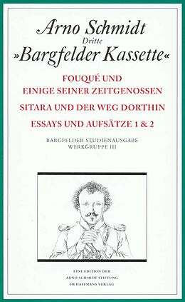 Kartonierter Einband Bargfelder Ausgabe. Werkgruppe III: Essays und Biographisches von Arno Schmidt