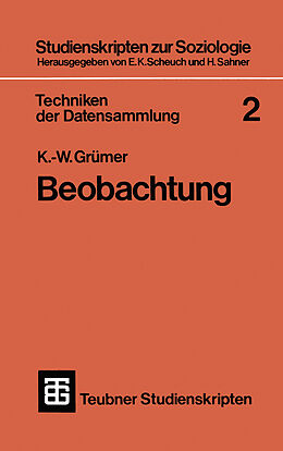 Kartonierter Einband Techniken der Datensammlung 2 von K.-W. Grümer