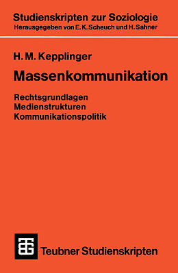 Kartonierter Einband Massenkommunikation von Hans Mathias Kepplinger
