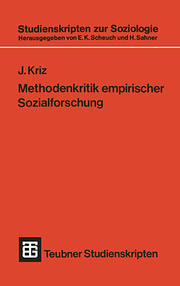 Kartonierter Einband Methodenkritik empirischer Sozialforschung von Jürgen Kriz