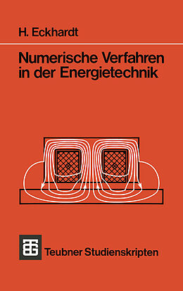 Kartonierter Einband Numerische Verfahren in der Energietechnik von H. Eckhardt
