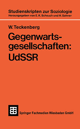 Kartonierter Einband Gegenwartsgesellschaften: UdSSR von W Teckenberg