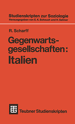 Kartonierter Einband Gegenwartsgesellschaften: Italien von R Scharff