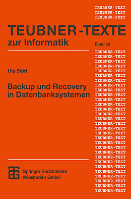 Kartonierter Einband Backup und Recovery in Datenbanksystemen von Uta Störl
