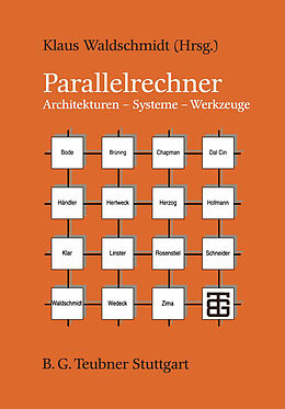 Kartonierter Einband Parallelrechner von Arndt Bode, Ulrich Brüning, Mario Dal Cin