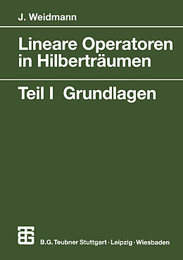 Kartonierter Einband Lineare Operatoren in Hilberträumen von Joachim Weidmann