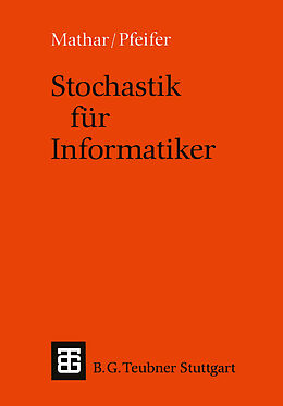 Kartonierter Einband Stochastik für Informatiker von Dietmar Pfeifer