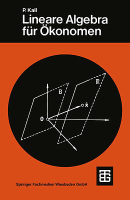 Kartonierter Einband Lineare Algebra für Ökonomen von Peter Kall