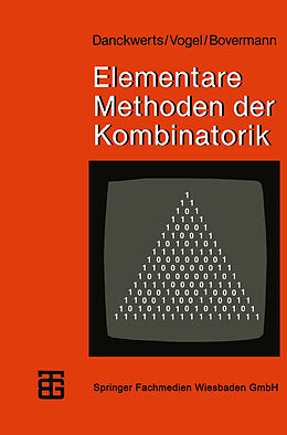 Kartonierter Einband Elementare Methoden der Kombinatorik von Dr. Rainer Danckwerts, Dr. Dankwart Vogel, Klaus Bovermann