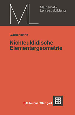 Kartonierter Einband Nichteuklidische Elementargeometrie von Günter Buchmann