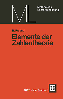 Kartonierter Einband Elemente der Zahlentheorie von Helmut Freund