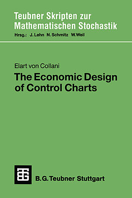 Kartonierter Einband The Economic Design of Control Charts von Elart von Collani