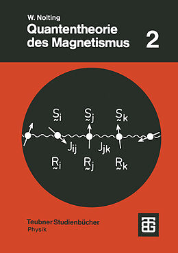 Kartonierter Einband Quantentheorie des Magnetismus von Wolfgang Nolting