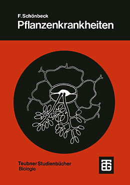 Kartonierter Einband Pflanzenkrankheiten von Fritz Schönbeck