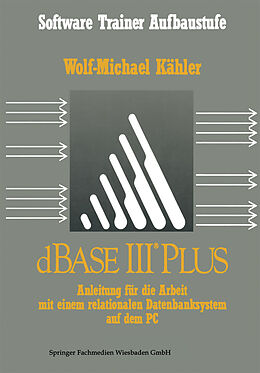 Kartonierter Einband dBase III Plus von Wolf-Michael Kähler