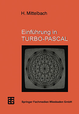 Kartonierter Einband Einführung in TURBO-PASCAL von Henning Mittelbach