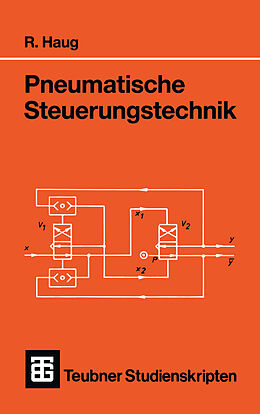 Kartonierter Einband Pneumatische Steuerungstechnik von Rudolf Haug