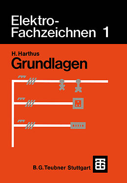 Kartonierter Einband Elektro-Fachzeichnen 1 von Hans Harthus