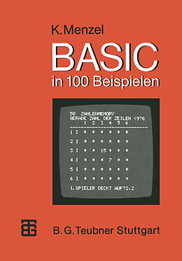 Kartonierter Einband BASIC in 100 Beispielen von Klaus Menzel