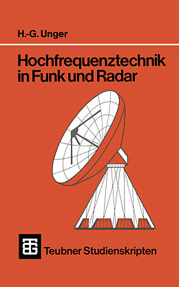 Kartonierter Einband Hochfrequenztechnik in Funk und Radar von Hans-Georg Unger