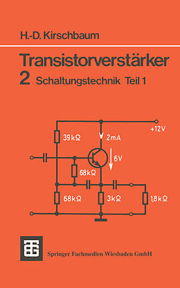 Kartonierter Einband Transistorverstärker von Hans-Dieter Kirschbaum