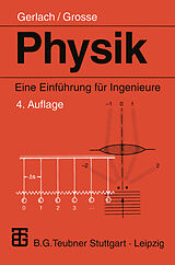 Kartonierter Einband Physik von Eckard Gerlach, Peter Grosse