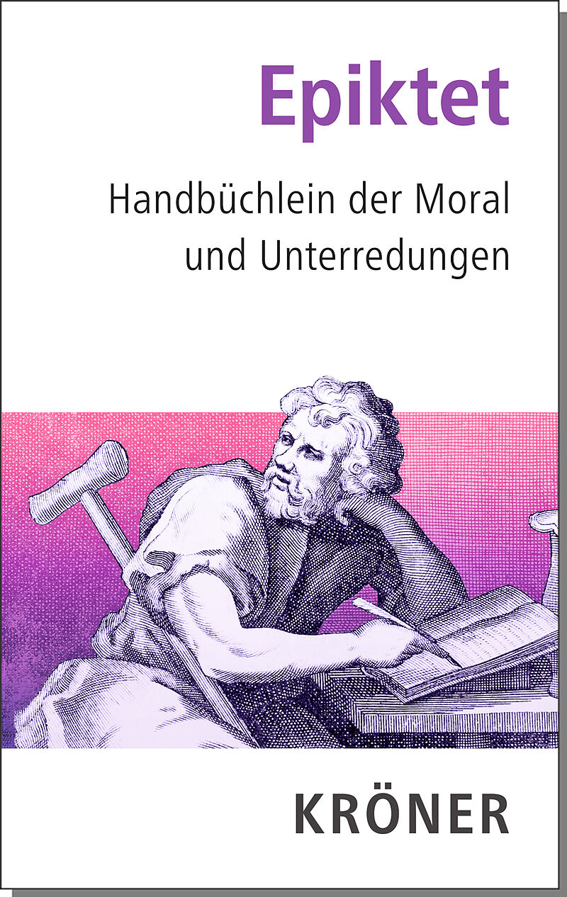 Handbuchlein Der Moral Und Unterredungen Epiktet Buch Kaufen Ex Libris