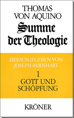 Fester Einband Summe der Theologie / Gott und Schöpfung von Thomas von Aquin