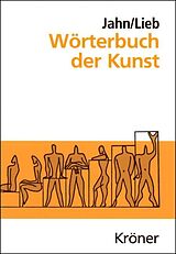 E-Book (pdf) Wörterbuch der Kunst von Johannes Jahn, Stefanie Lieb