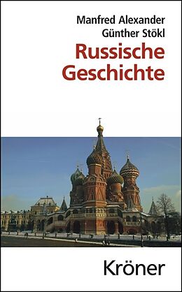 Fester Einband Russische Geschichte von Manfred Alexander, Günther Stökl