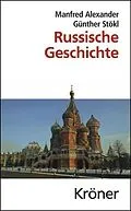 E-Book (pdf) Russische Geschichte von Manfred Alexander, Günther Stökl