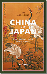 Fester Einband China und Japan von Kai Vogelsang