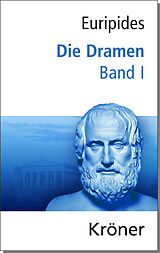 Fester Einband Euripides, Die Dramen / Die Dramen von Euripides