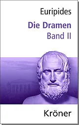 Fester Einband Euripides, Die Dramen / Die Dramen von Euripides