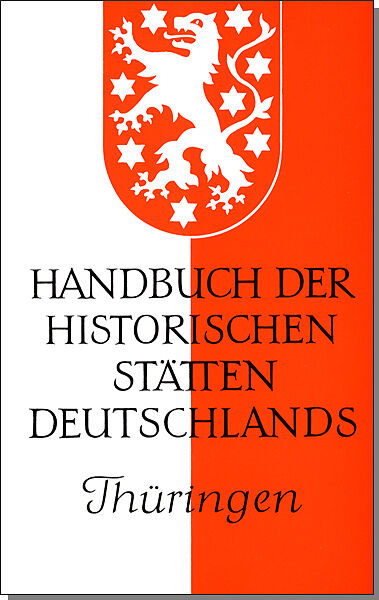 Handbuch der historischen Stätten Deutschlands / Thüringen